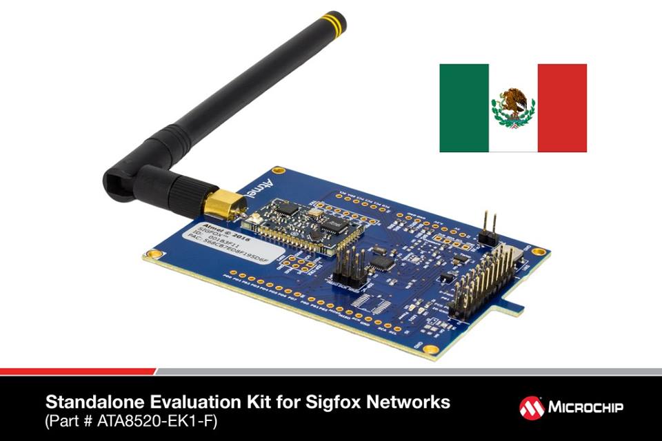 MICROCHIP lanza novedoso hardware de conectividad y largo alcance para el desarrollo de soluciones en el INTERNET DE LAS COSAS…  ¡Y ya está disponible en México! @sigfox