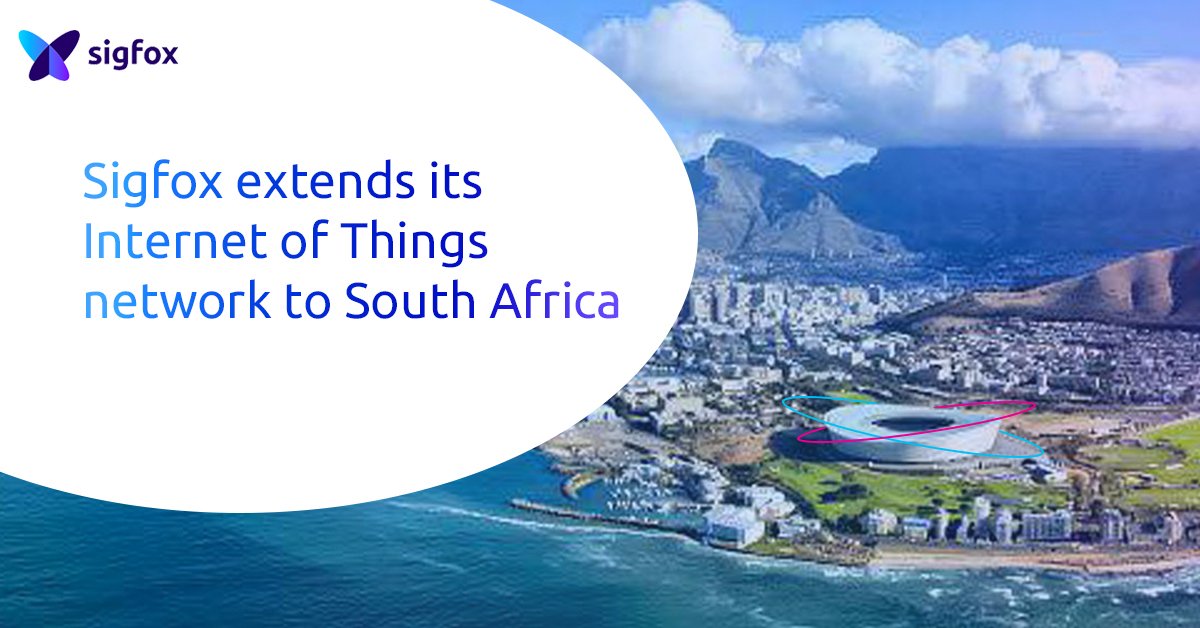 ¡Un país más! La red @ Sigfox llega ahora a Sudáfrica: la nación más industrializada y la de mayor economía en el África