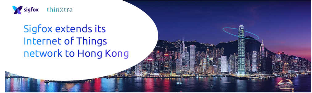 ¡@SIGFOX extiende el INTERNET DE LAS COSAS a Hong Kong!
