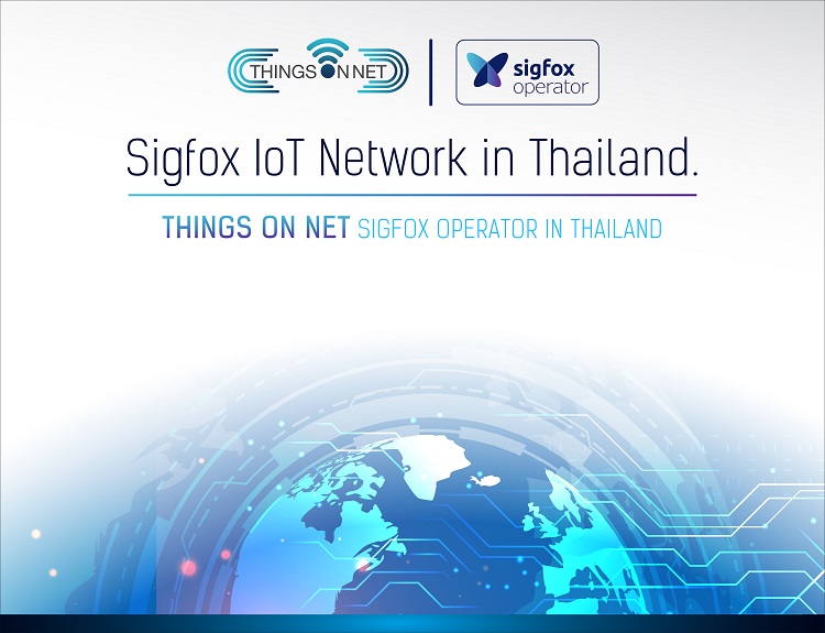 Things on Net Co., Ltd. launched “@Sigfox #0G Network dedicated to IoT in Thailand”