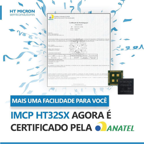 HT Micron, creator of the world’s first Sigfox Monarch SiP, receives ANATEL certificate